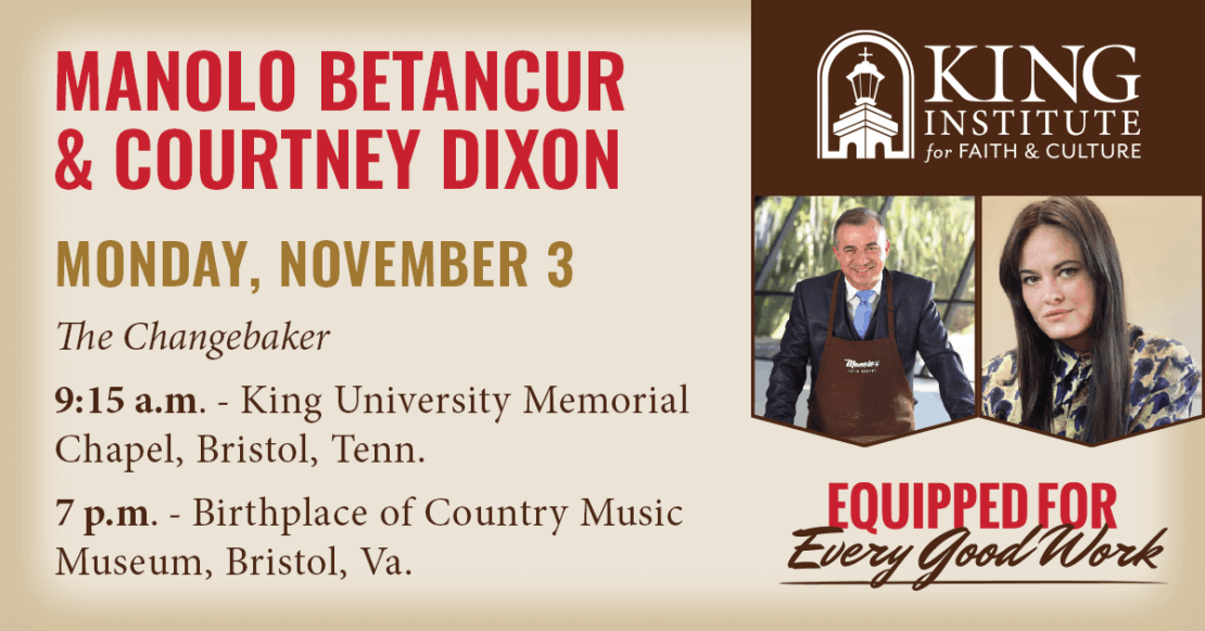 Event flyer for King Institute for Faith & Culture featuring Manolo Betancur and Courtney Dixon. Event is on Monday, Nov 3, with sessions at 9:15 a.m. and 7 p.m. Includes photos of both speakers.