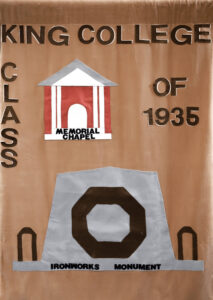 A banner with King College Class of 1935 in large letters, featuring illustrations of a red and white memorial chapel and a gray ironworks monument, both labeled underneath.