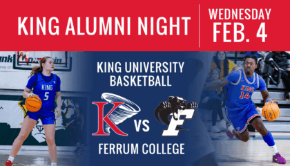 Promotional graphic for King Alumni Night on Wednesday, Feb. 4, featuring King University basketball players, team logos, and the matchup: King University vs. Ferrum College.